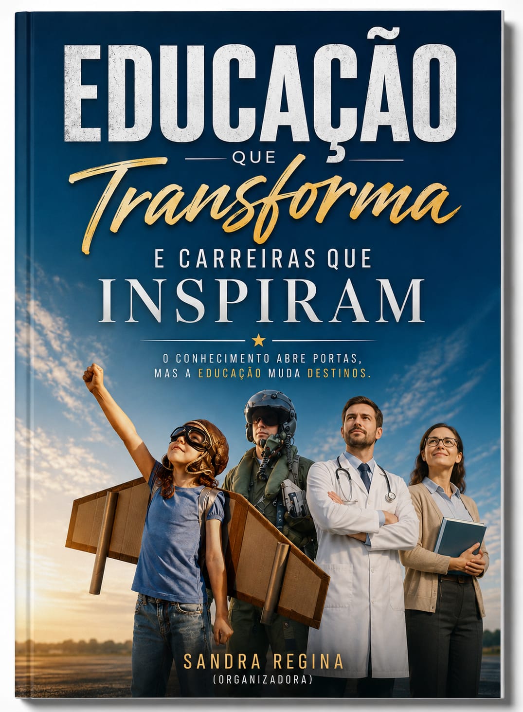 Livro Educação que Transforma e Carreiras que Inspiram